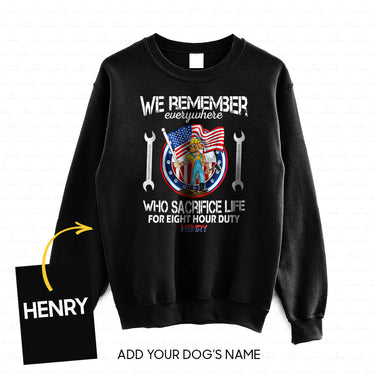 Personalized Dog Gift Idea - We Remember Who Sacrifice Life For Duty For Dog Lovers - Standard Crew Neck Sweatshirt